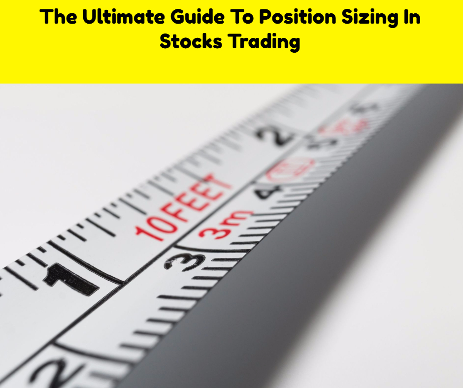 Position Sizing for Stock Trading